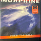 MORPHINE - cure for pain