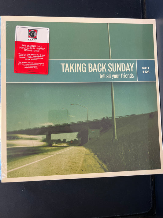 TAKING BACK SUNDAY - tell all your friends