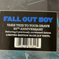 FALL OUT BOY - take this to your grave