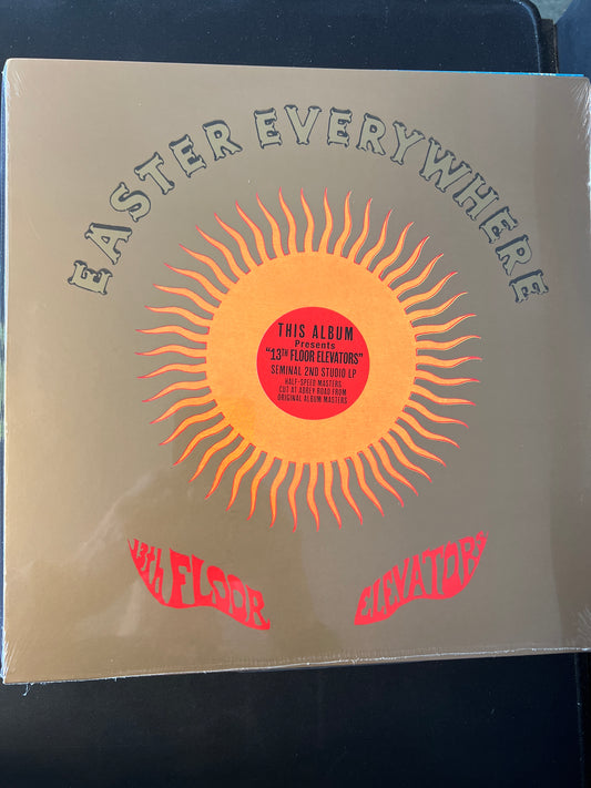 13th FLOOR ELEVATORS - Easter Everywhere