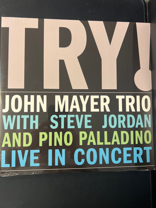 JOHN MAYER TRIO - try!