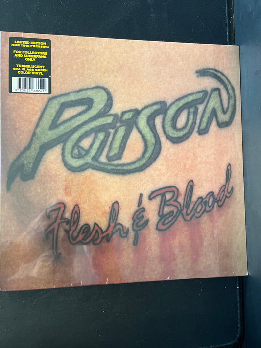 POISON - flesh & blood