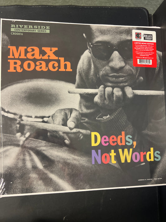 MAX ROACH - deeds, not words