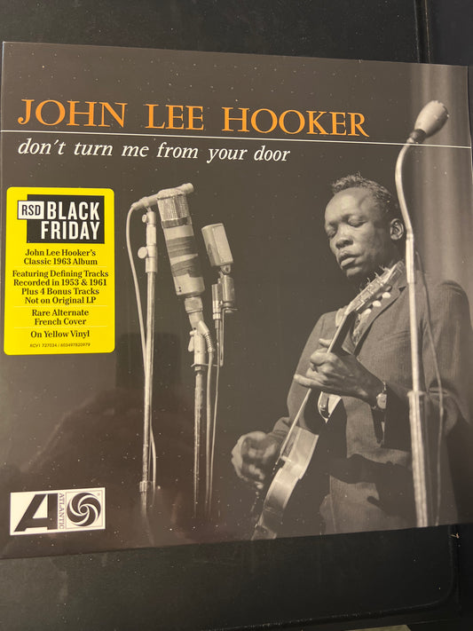 JOHN LEE HOOKER - don’t turn me from your door