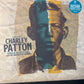 CHARLEY PATTON - father of the delta blues