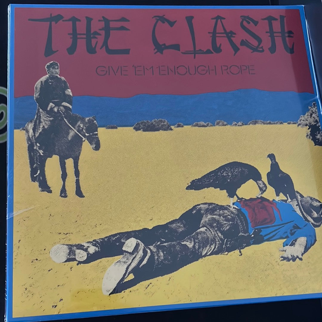 THE CLASH - give ‘em enough rope