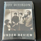 JOY DIVISION- Under Review