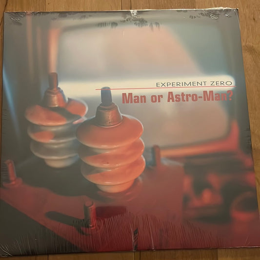 MAN OR ASTROMAN - experiment zero