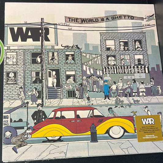 WAR - the world is a ghetto